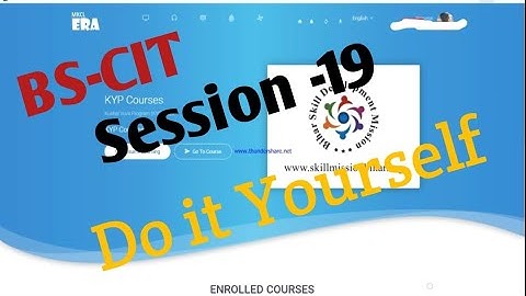 BS-CIT || SESSION-19 || DO IT YOURSELF(KYP)