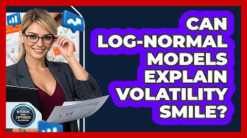 Can Log-Normal Models Explain Volatility Smile?