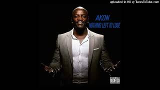 Akon - Nothing Left To Give (Ft. Lionel Richie)
