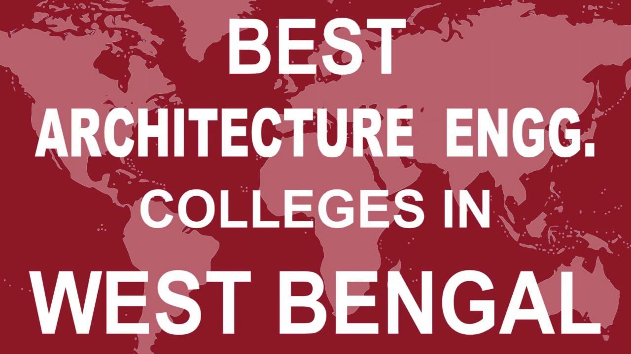 Best Architecture Engineering Colleges in  West Bengal