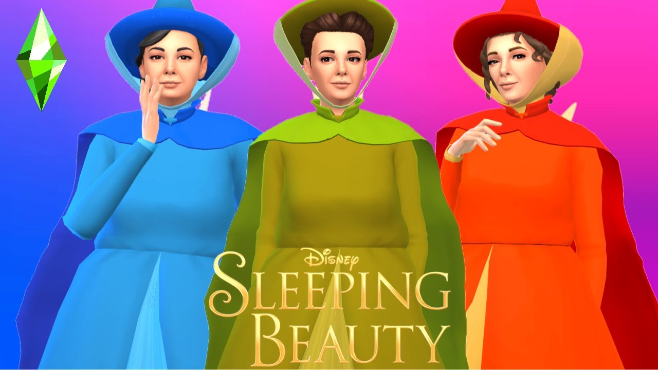 Flora, Fauna and Merryweather [Sleeping Beauty] : Sims 4 I Create a Sim ...