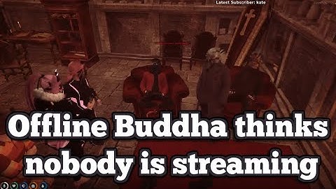 Offline Buddha thinks nobody is streaming | No-Pixel 3.1