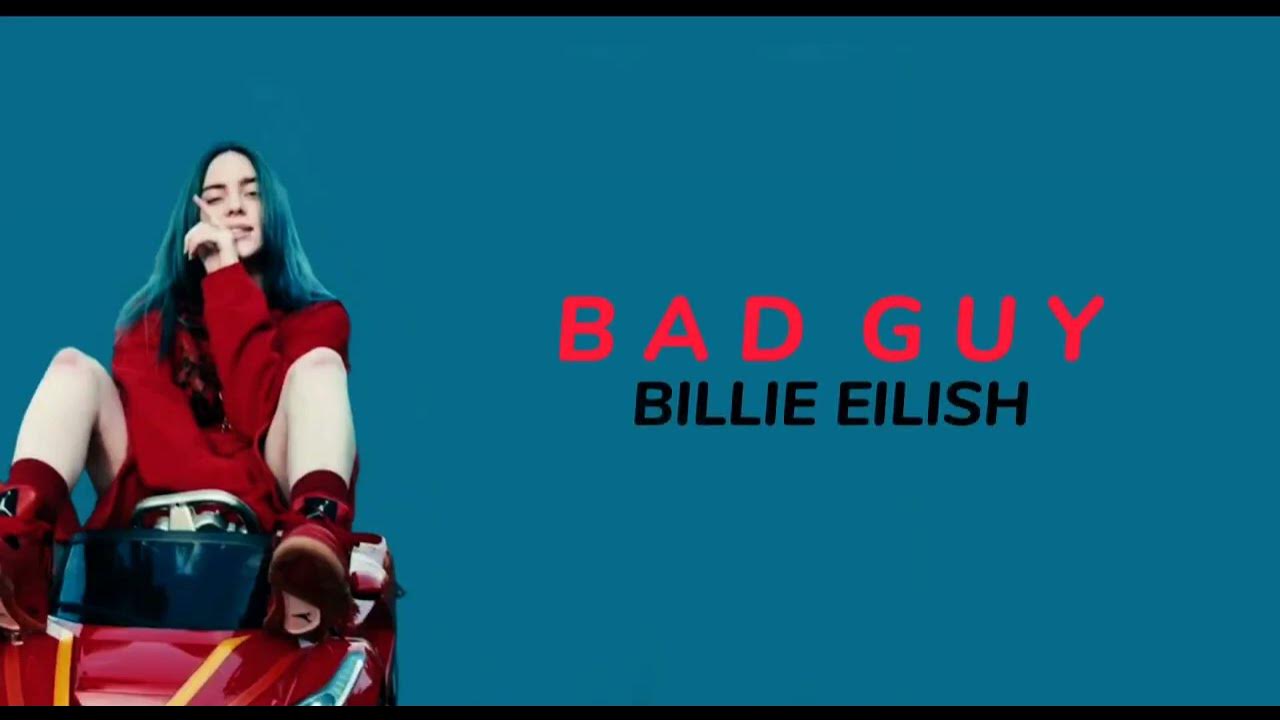 Bad guy - Billie Eilish ( Lirik lagu terjemahan ) Bad guy - Billie Eilish ( Lirik lagu terjemahan )