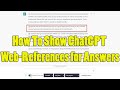 How To Show ChatGPT Web-References for Answers