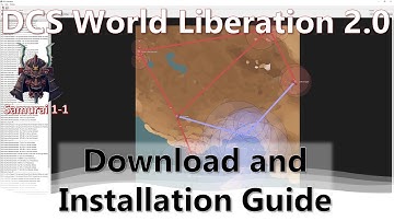 Samurai 1-1: DCS Liberation 2.0 Download and Installation Guide