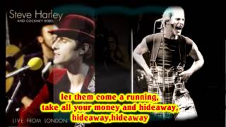 Steve Harley & Cockney Rebel - Hideaway(+lyrics) chords