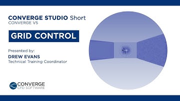 Grid Control | CONVERGE Studio Short