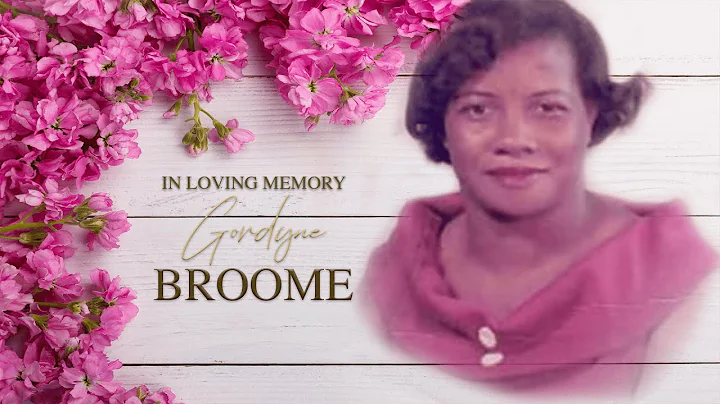Celebrating the Life of Gordyne Sereta Broome