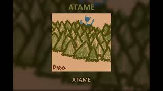 Diro - ATAME