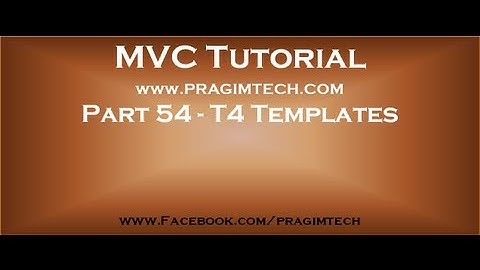 Part 54   T4 templates in asp net mvc