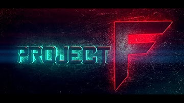 PROJECT F INTRO TITLE || AFTER EFFECTS and  3DS MAX