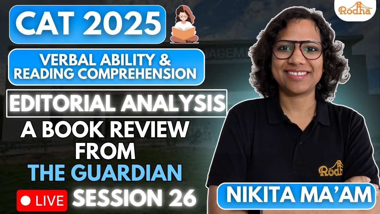 A book review from The Guardian I VARC CAT 2025 I EDITORIAL ANALYSIS I NIKITA GUPTA I SESSION 26