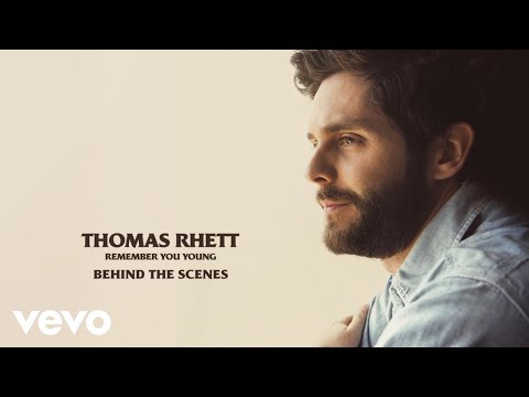 Thomas Rhett - Remember You Young (Behind The Scenes)