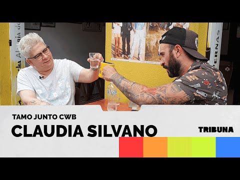 Claudia Silvano | Tamo Junto CWB | Ep. 03