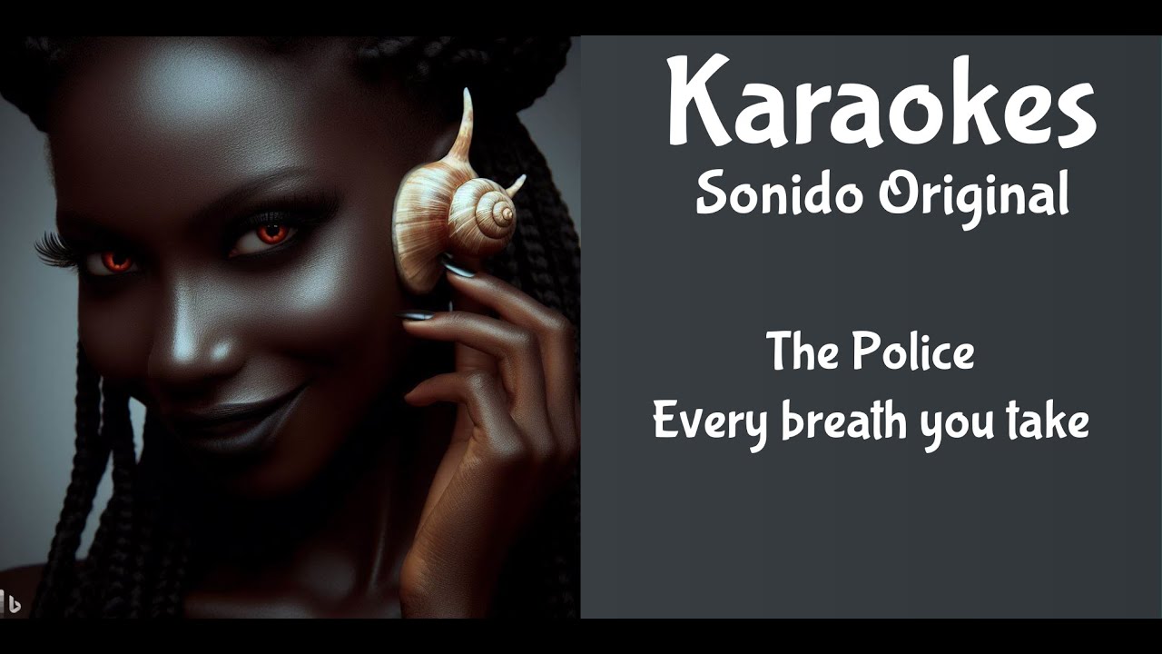 The police every breath you take karaoke youtube