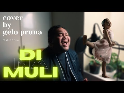 Di Na Muli - Itchyworms (Cover by Gelo Pruna feat. Sophia)