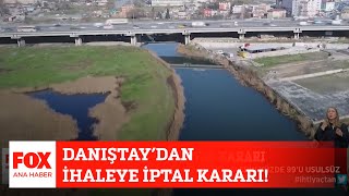 Danıştaydan Ihaleye Iptal Kararı 7 Mart 2022 Selçuk Tepeli Ile Fox Ana Haber