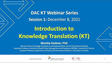 Knowledge Translation. What is it, why is it important and how do we achieve it?