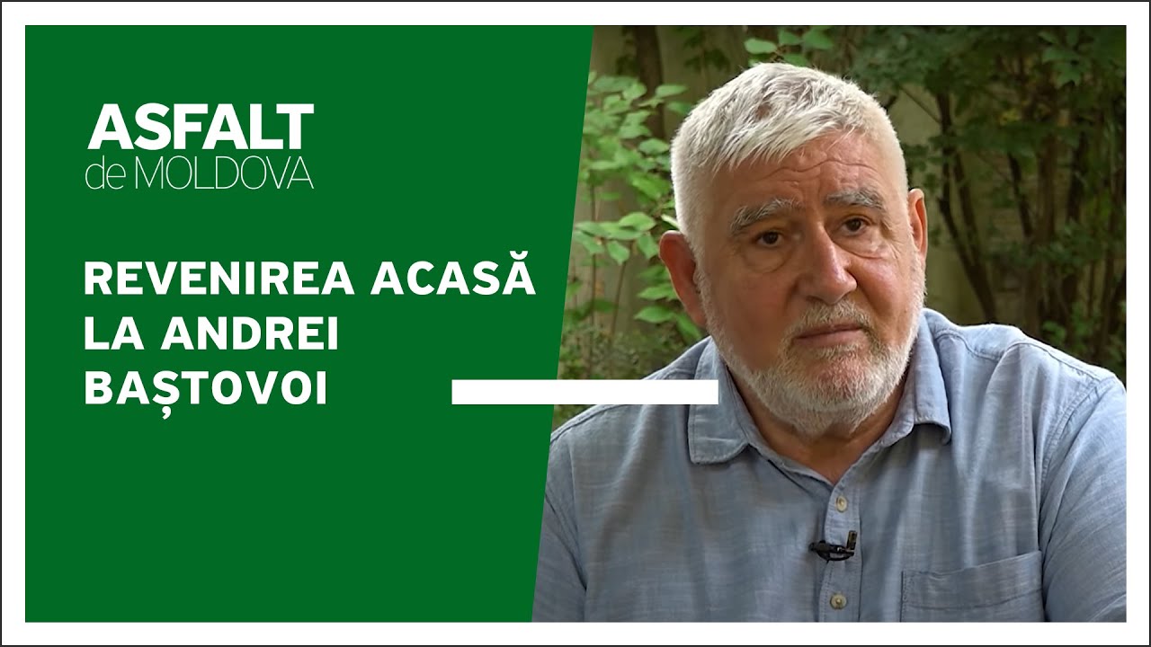 Asfalt de Moldova - Revenirea acasă la Andrei Baștovoi