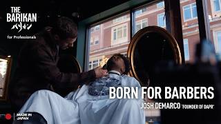 THE BARIKAN | Born for Barbers | Josh Demarco | Panasonic T-Shaped Trimmer ER-XT70