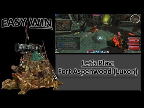 Guild Wars Let's Play Fort Aspenwood LUXON Side EASY Win