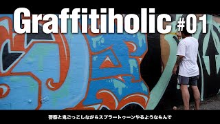 Graffitiholic #01