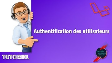 4 - Authentification des utilisateurs avec Laravel 7