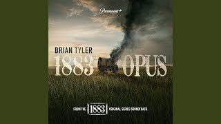 1883 Opus (from the 1883 Original Series Soundtrack)