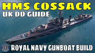 Royal Navy Destroyers HMS Cossack World of Warships Wows Build Guide
