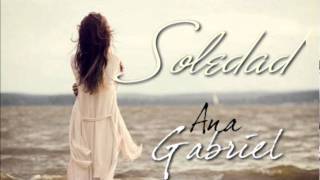 Soledad - Ana Gabriel chords