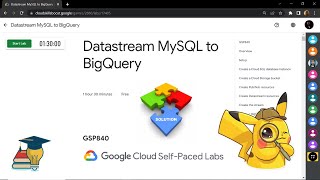 Datastream MySQL to BigQuery || [GSP840] || Solution