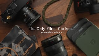 The ONLY Filter You ever need | Shortstache x PolarPro Everyday Filter