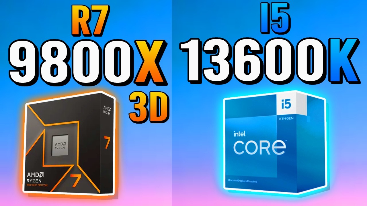 R7 9800X3D vs i5 13600K - Not a Big Difference?! - YouTube