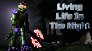 [FNAF/SFM] | SHORT | Living Life In The Night | (Montgomery Gator Animation) |