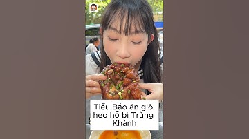 Mukbang 5 cái giò heo Trùng Khánh siêu to cùng Tiểu Bảo #food #mukbang