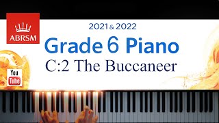 ABRSM 2021-2022 Grade 6, C:2. The Buccaneer ~ Malcolm Arnold. Piano exam piece