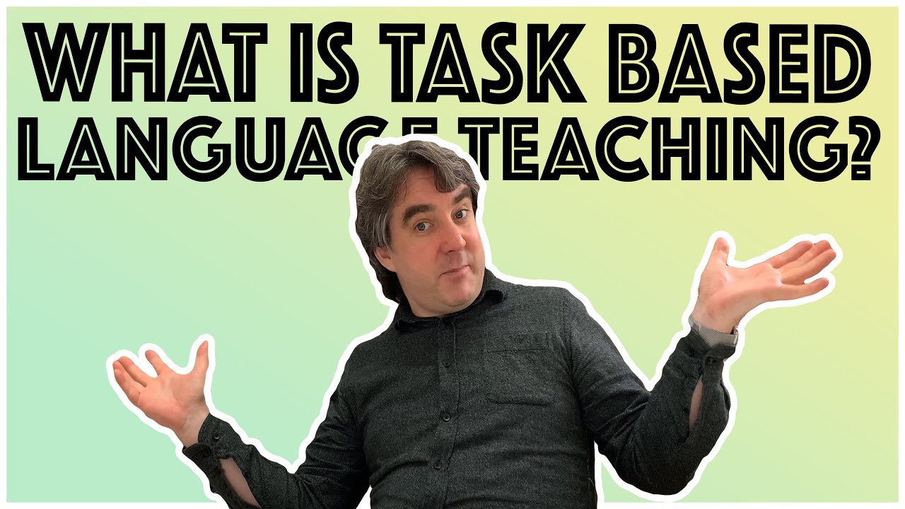 Introduction To Task Based Language Teaching Tblt Tefl Tips Youtube