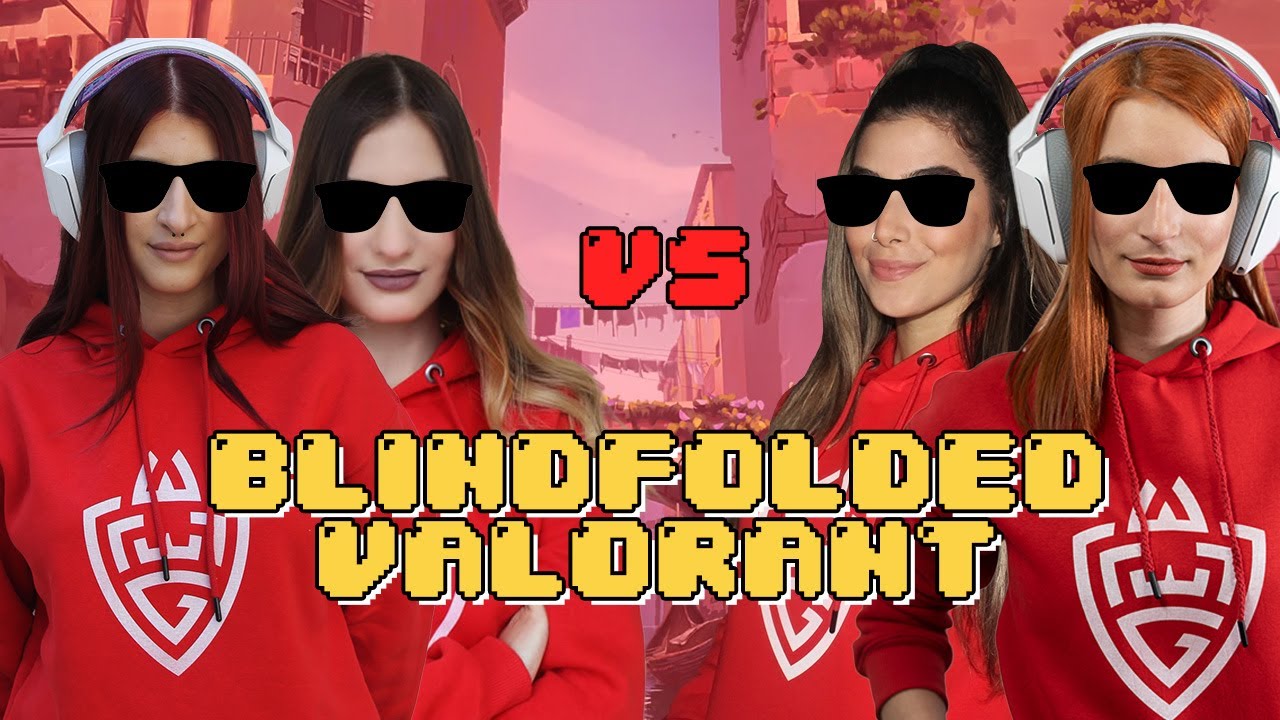 BLINDFOLDED VALORANT FT NAMINE, MALLY , NASIA , STACEY | WLG FEMALE STARS