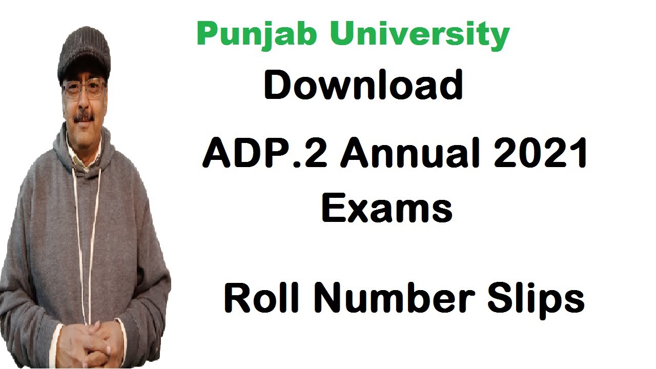 Download BA ADP.2 Roll Number Slips for Annual 2021 Exams Punjab University