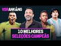 O VSRANKING VOLTOU COM AS 10 MELHORES SELEÇÕES CAMPEÃS DA COPA DO MUNDO NA HISTÓRIA! - VSRANKING