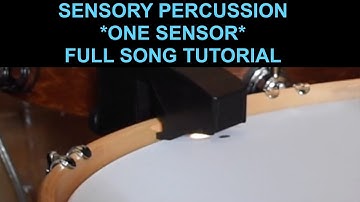 Sensory Percussion *One Sensor* Full Song Tutorial