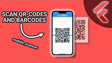 Scanning QR-Codes or Barcodes with Flutter (mobile_scanner) #Flutter #AppDevelopment