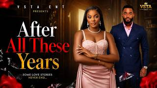 AFTER ALL THIS YEARS - CHIKE DANIELS , MIWA OLORUNFEMI  Latest 2026 nigerian movie