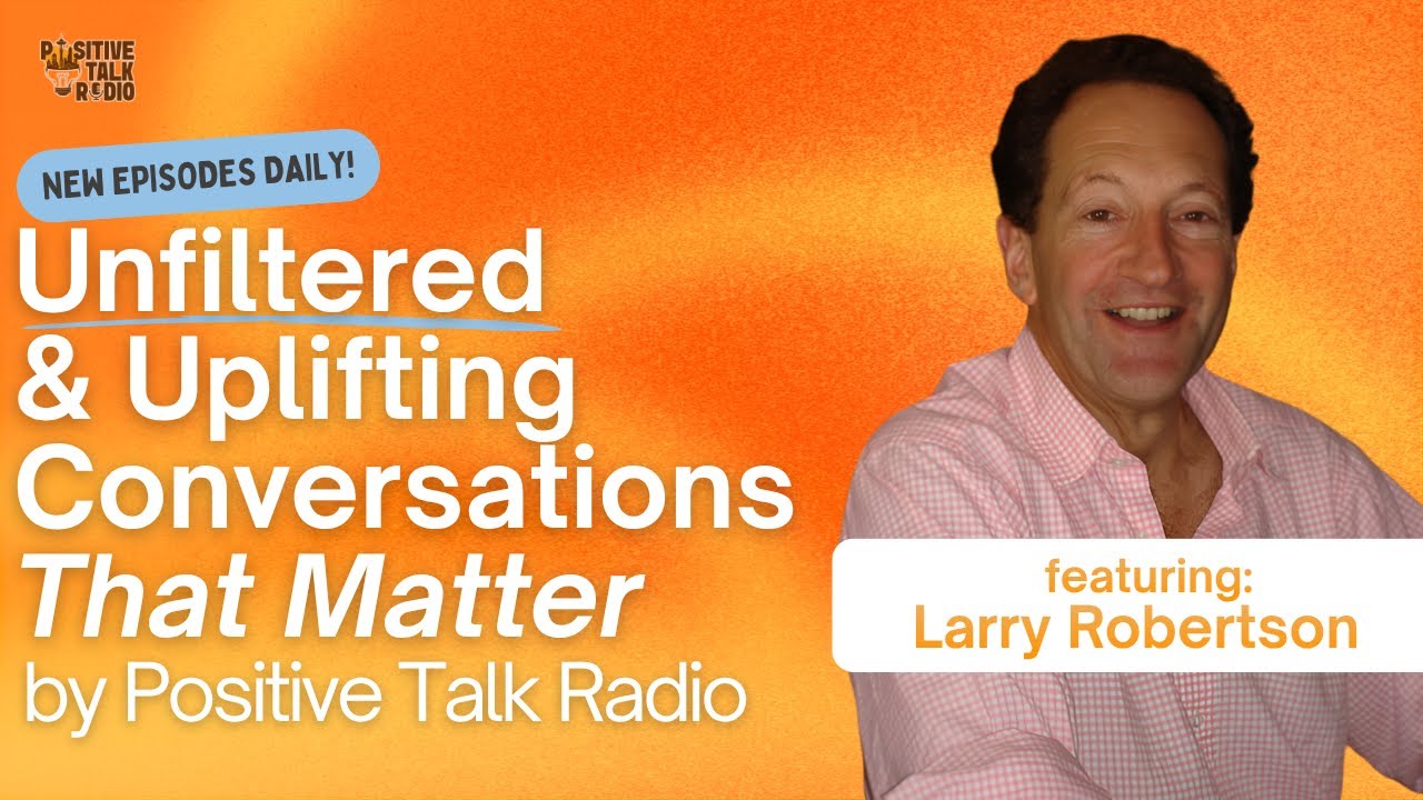 Larry Robertson | May 14 - 3 PM Pacific Time