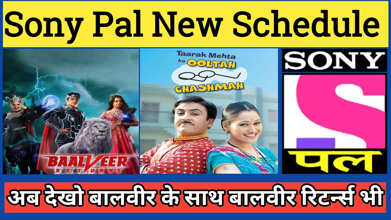 Sony Pal Full Day Schedule | Baalveer Returns Sony Pal 😍😍