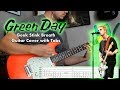 Green day  geek stink breath  guitar cover with tabs