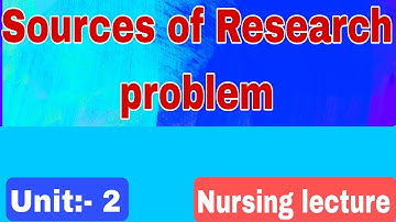 Sources of Research problem// R square nursing classes