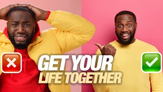 Get Your Life Together - Best Motivational Speech Compilation