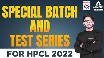 HPCL Special Batch & Test Series