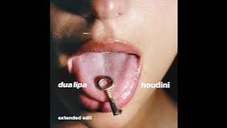 Dua Lipa - Houdini (Extended Edit) [ Audio]